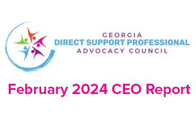 DSP Advocacy Council February 2024 CEO Report